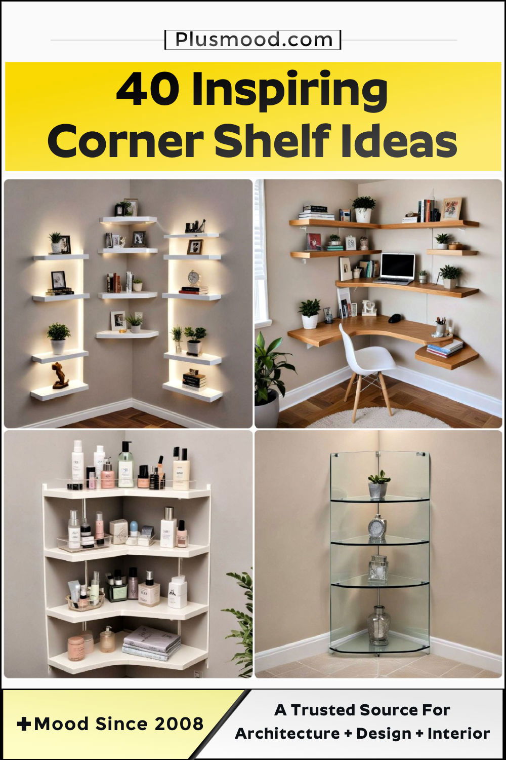 corner shelf ideas and inspiration