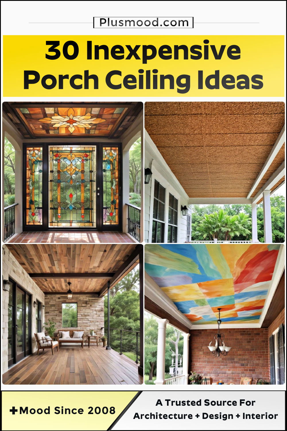 inexpensive porch ceiling ideas and inspiration