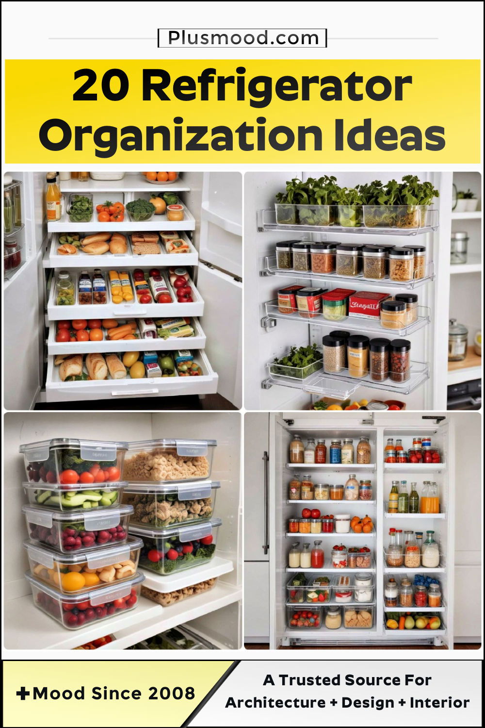 refrigerator organization ideas and inspiration