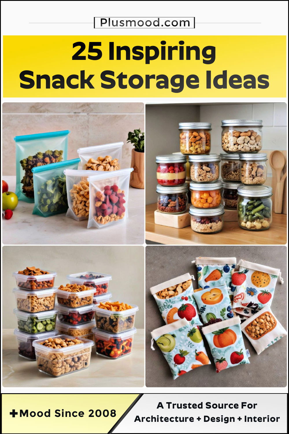 snack storage ideas and inspiration