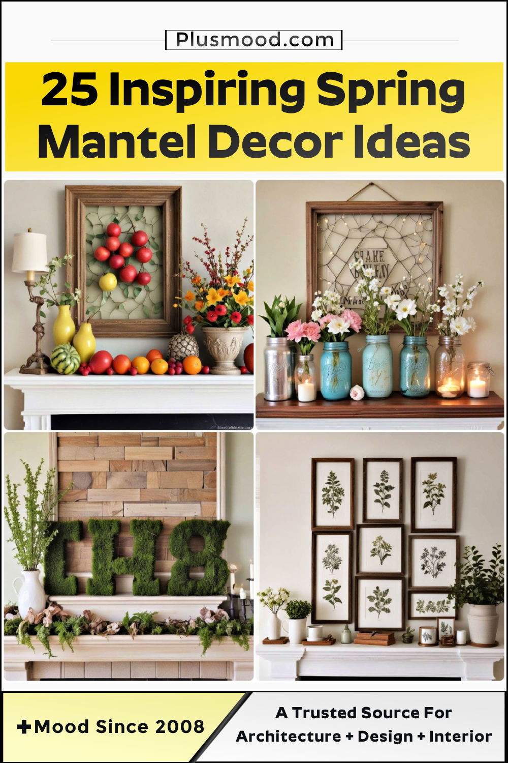 spring mantel decor ideas and inspiration