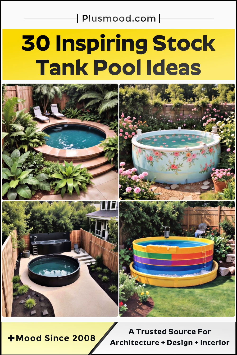 stock tank pool ideas and inspiration