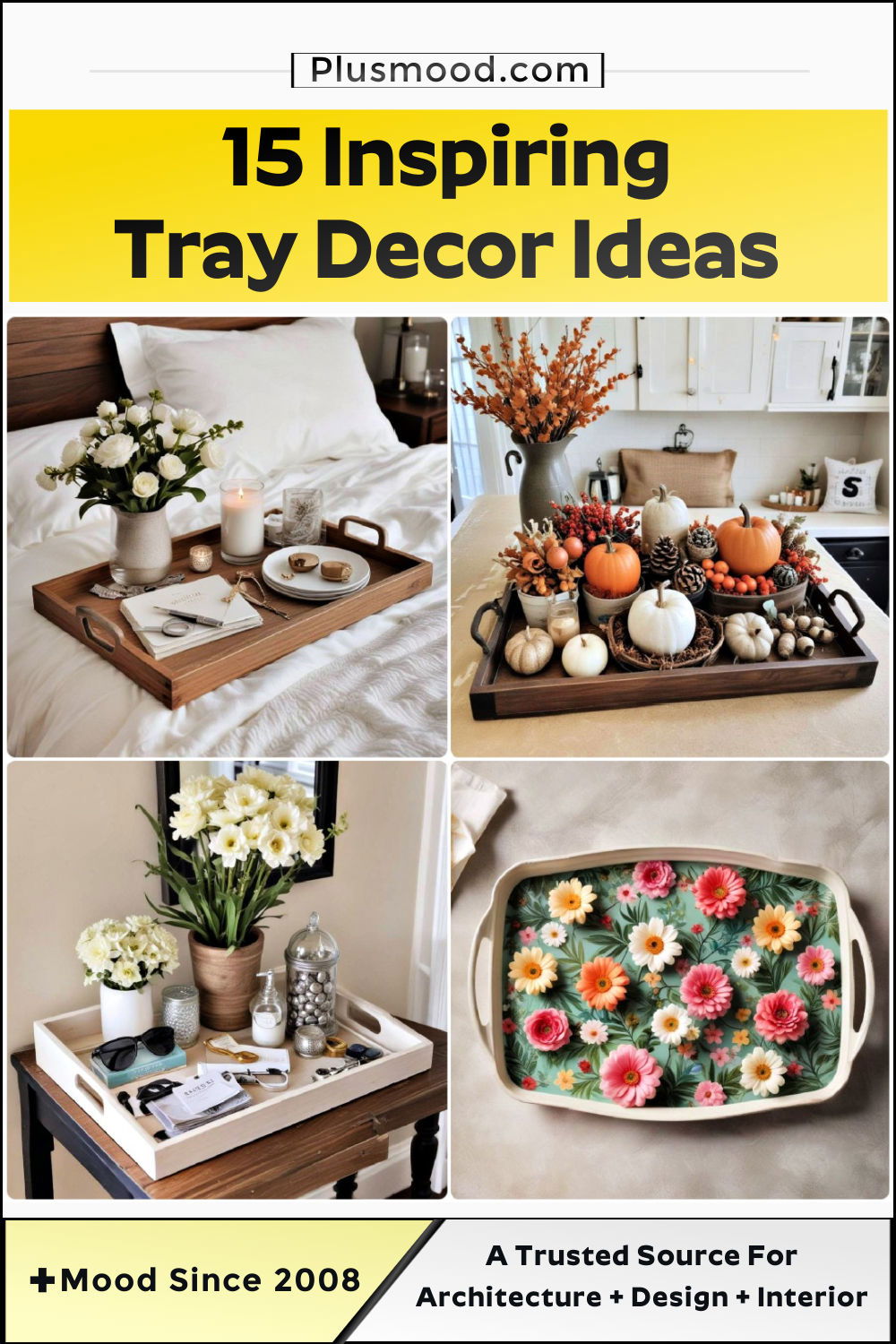 tray decor ideas and inspiration