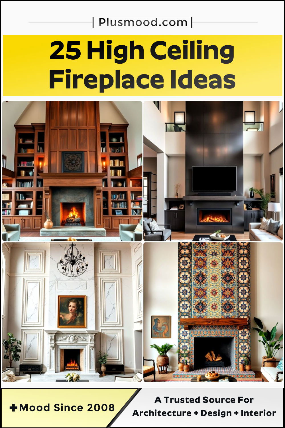 high ceiling fireplace ideas and inspiration