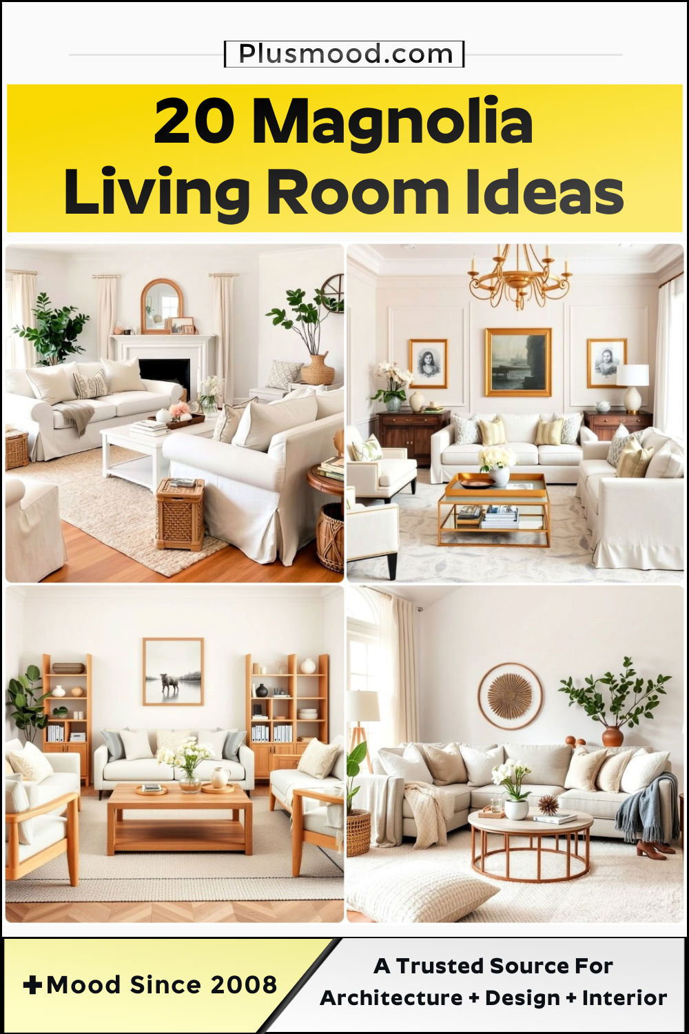 magnolia living room ideas and inspiration