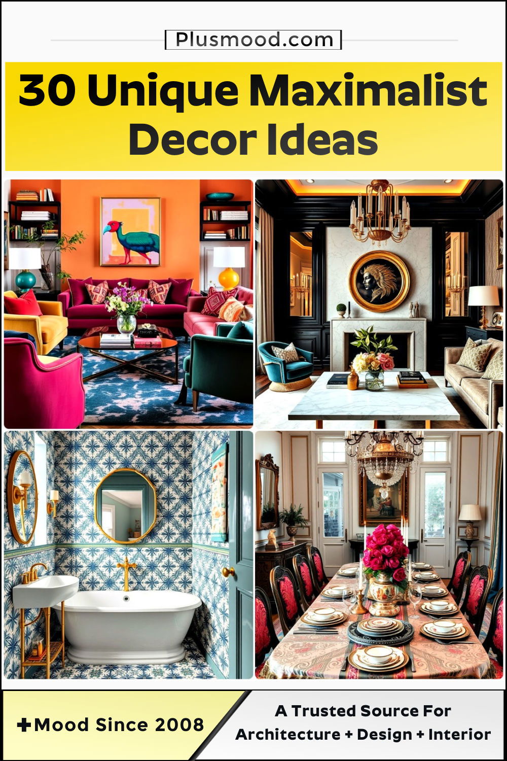 maximalist decor ideas and inspiration