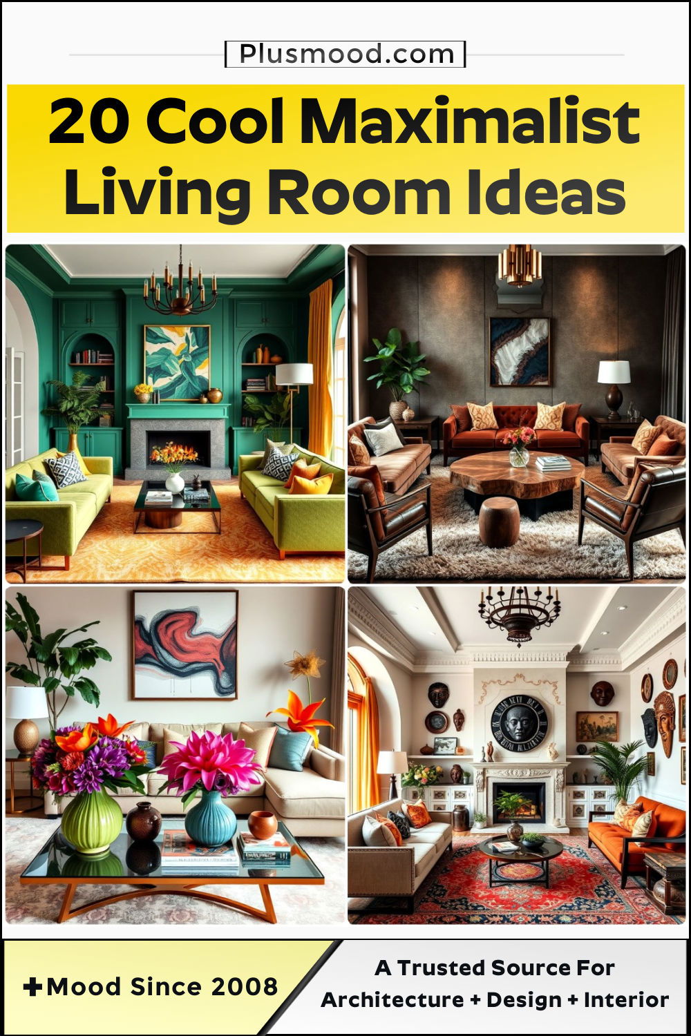 maximalist living room design ideas and inspiration