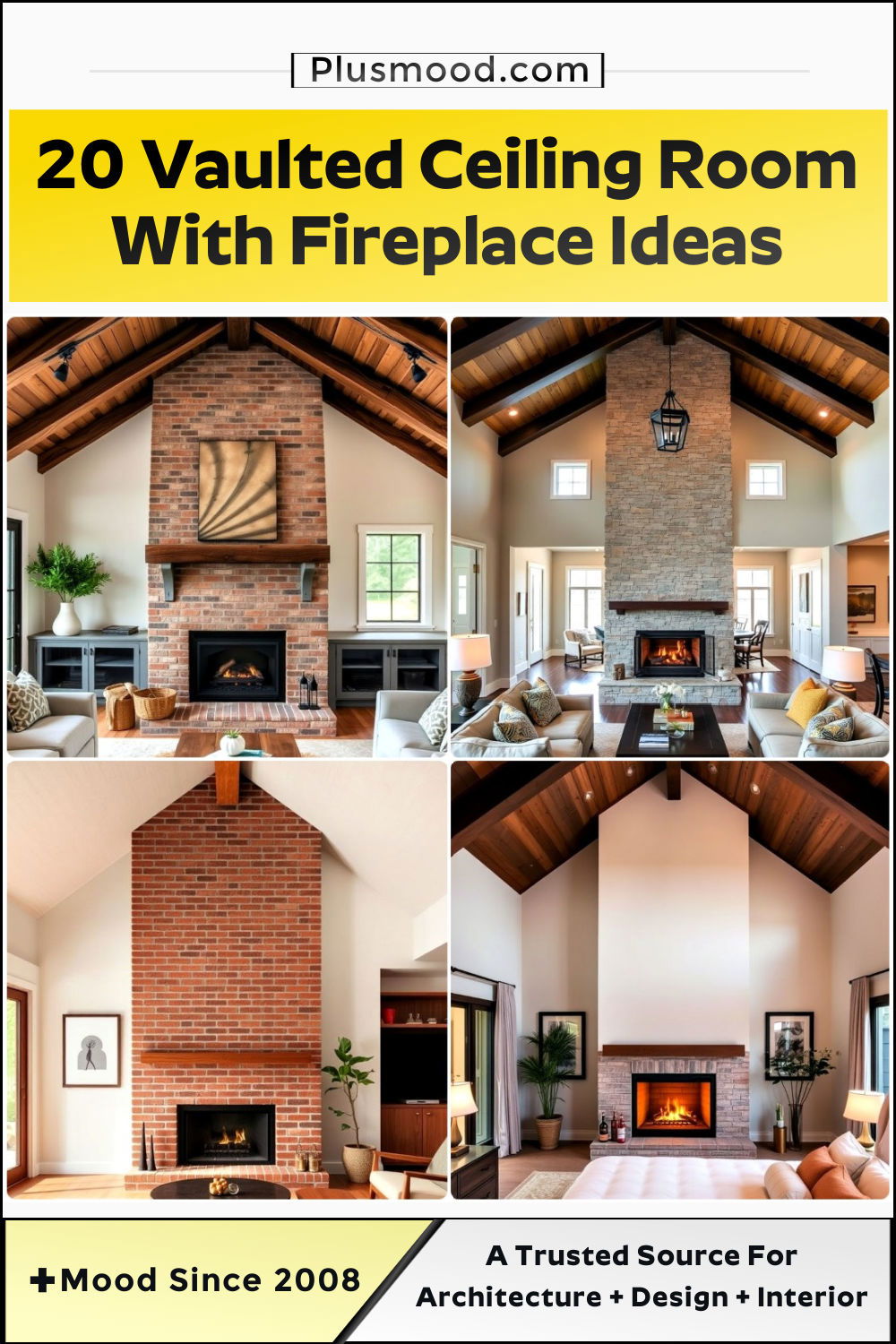 rooms with fireplaces with vaulted ceilings features and inspiration