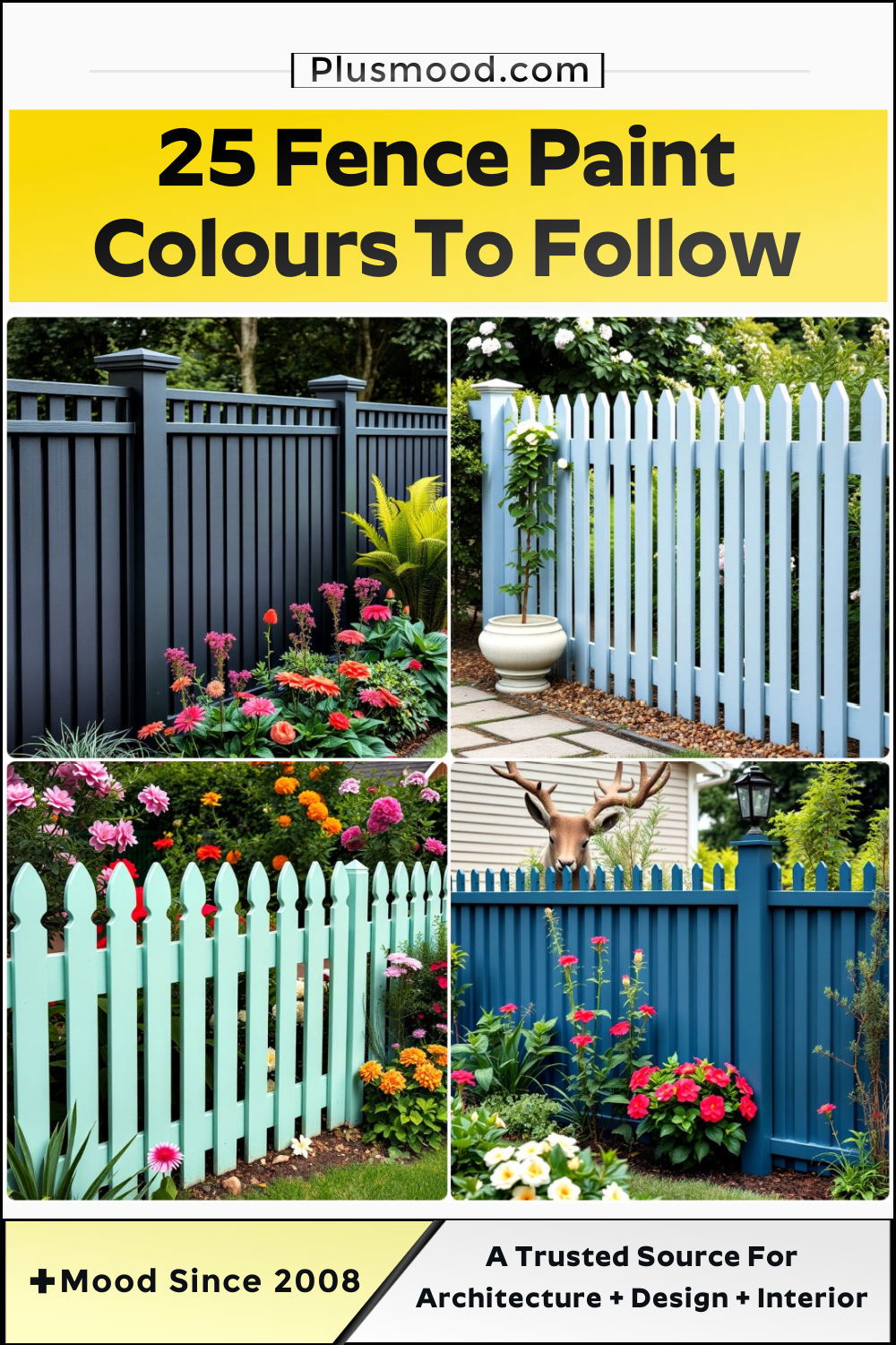 fence paint colours and inspiration