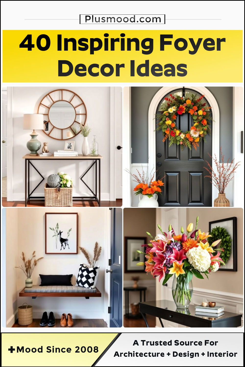 foyer decor ideas and inspiration