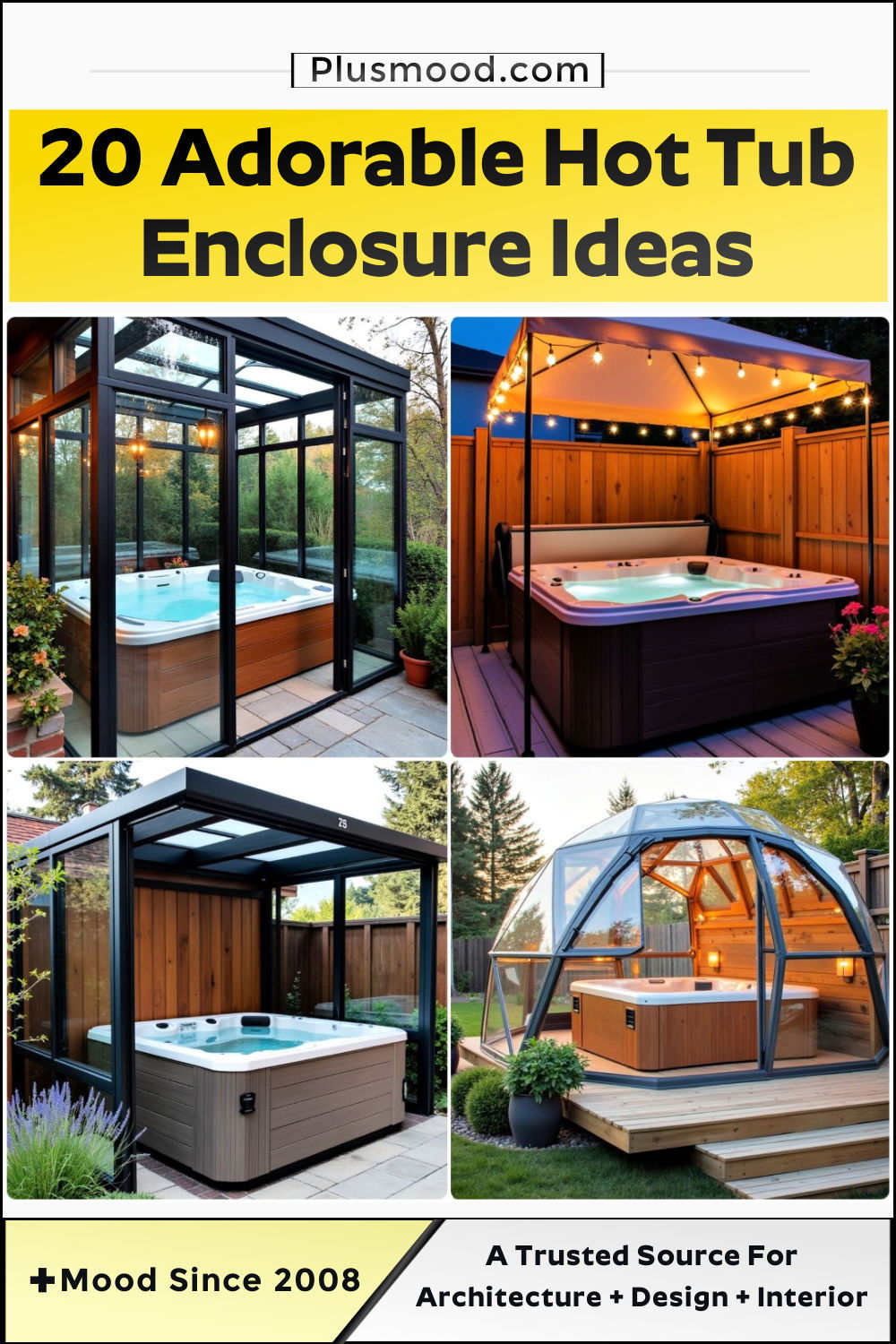 20 Hot Tub Enclosure Ideas For Privacy And Comfort