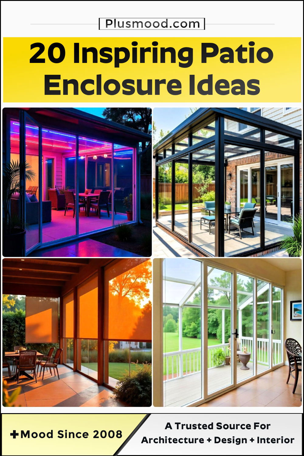 patio enclosure ideas and inspiration