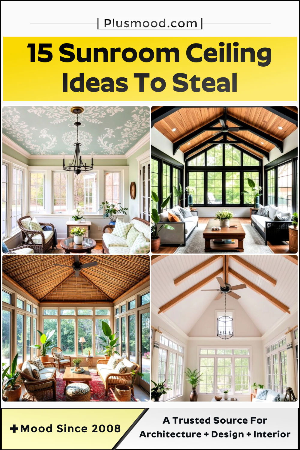 sunroom ceiling ideas and inspiration