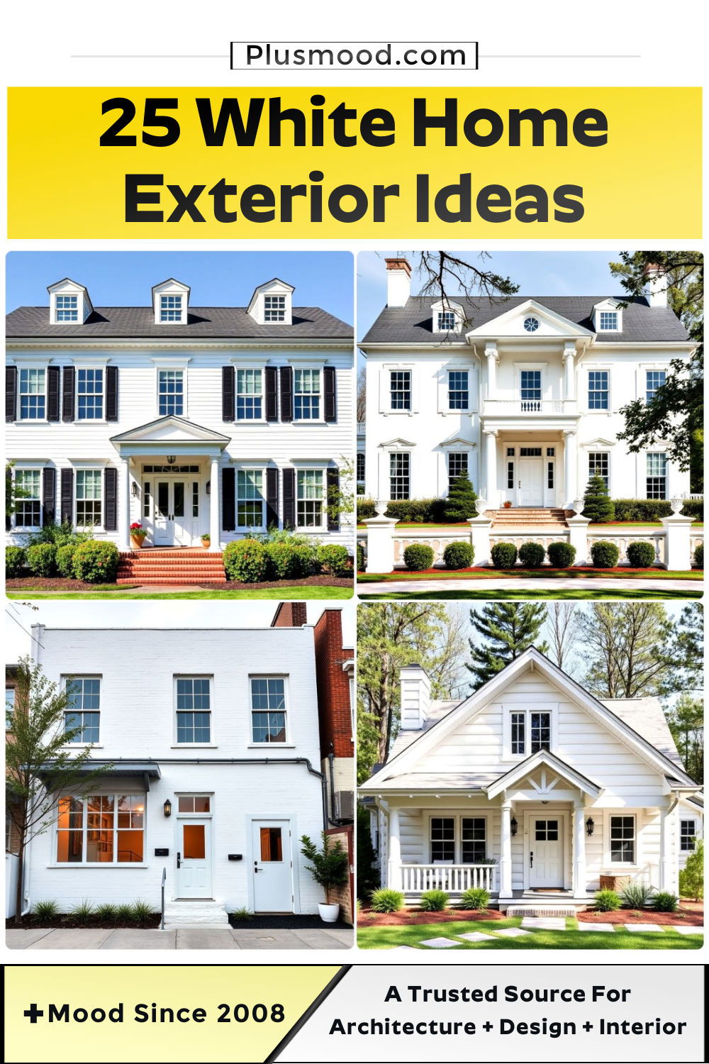 white home exterior ideas and inspiration