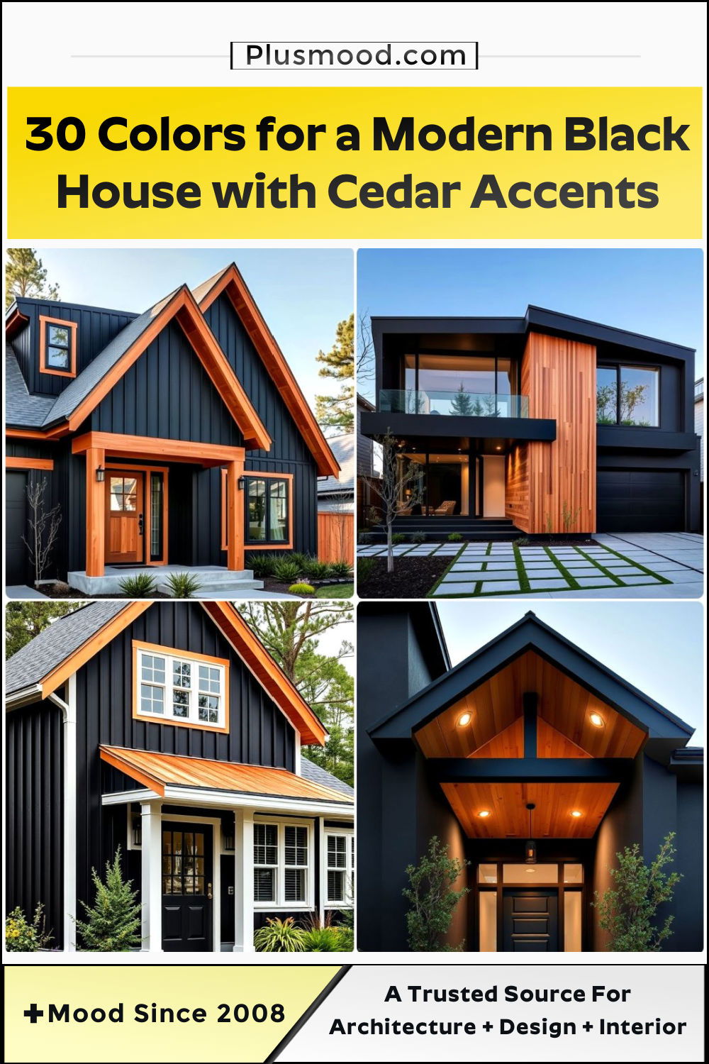 best paint colors for a modern black house with cedar accents
