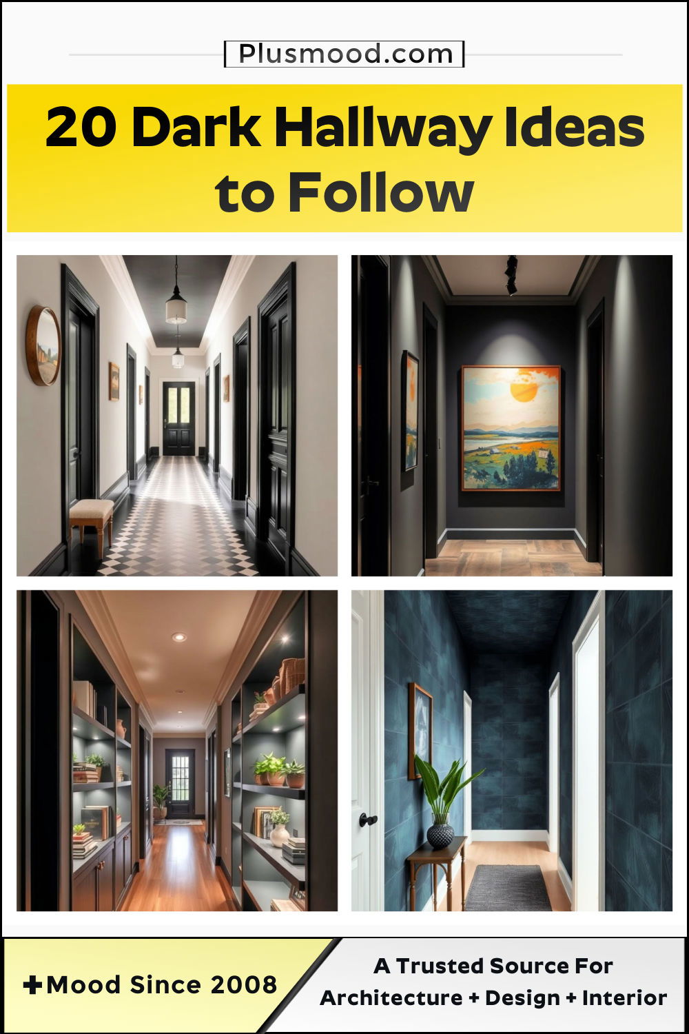 dark hallway ideas