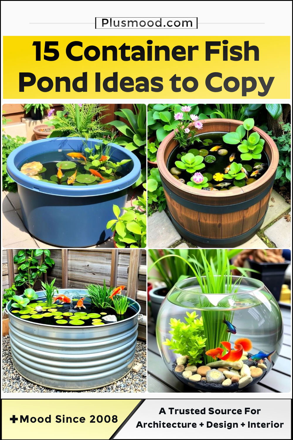 inspiring container fish pond ideas