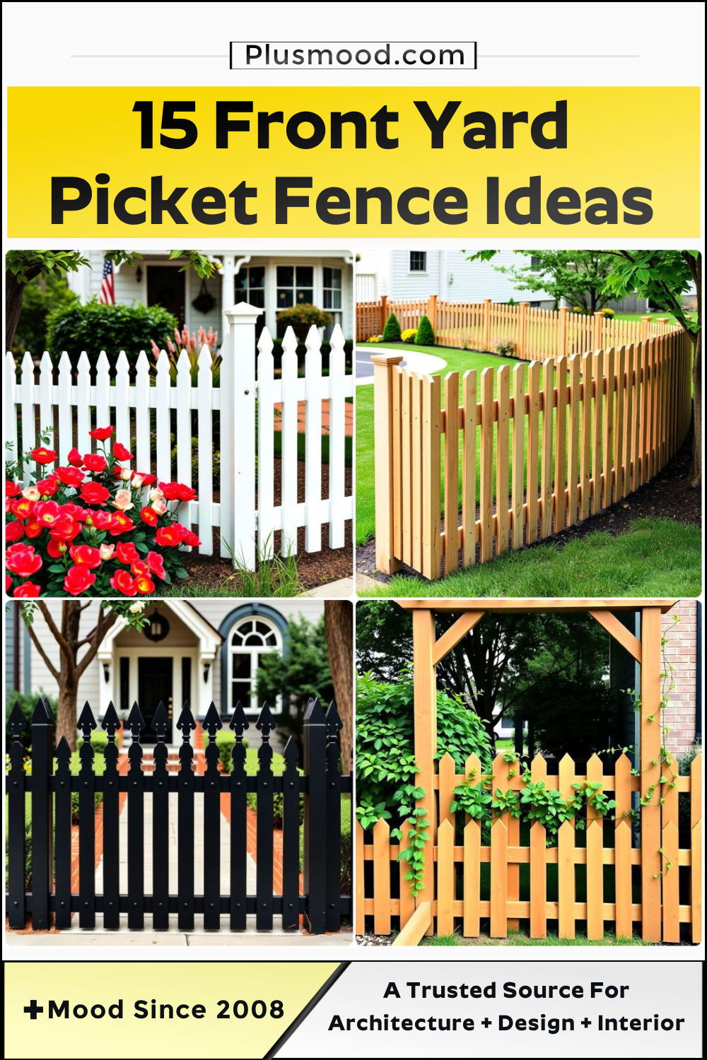 inspiring front yard picket fence ideas