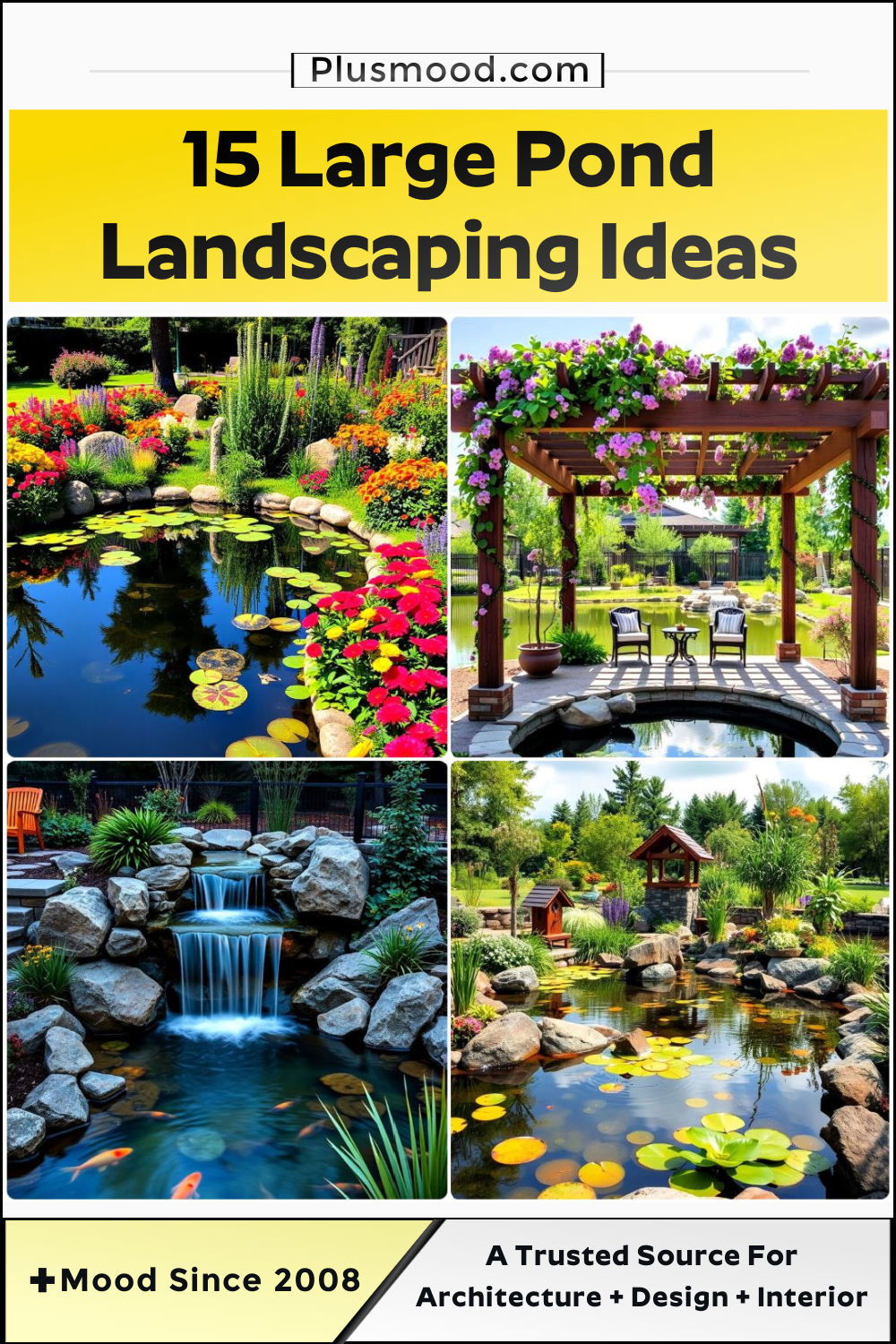 large pond landscaping ideas