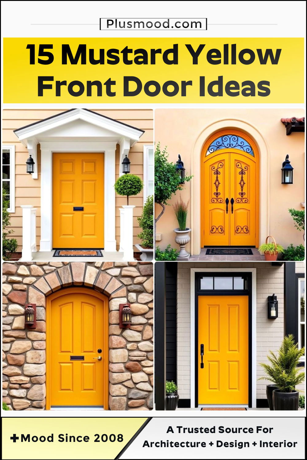 mustard yellow front door ideas
