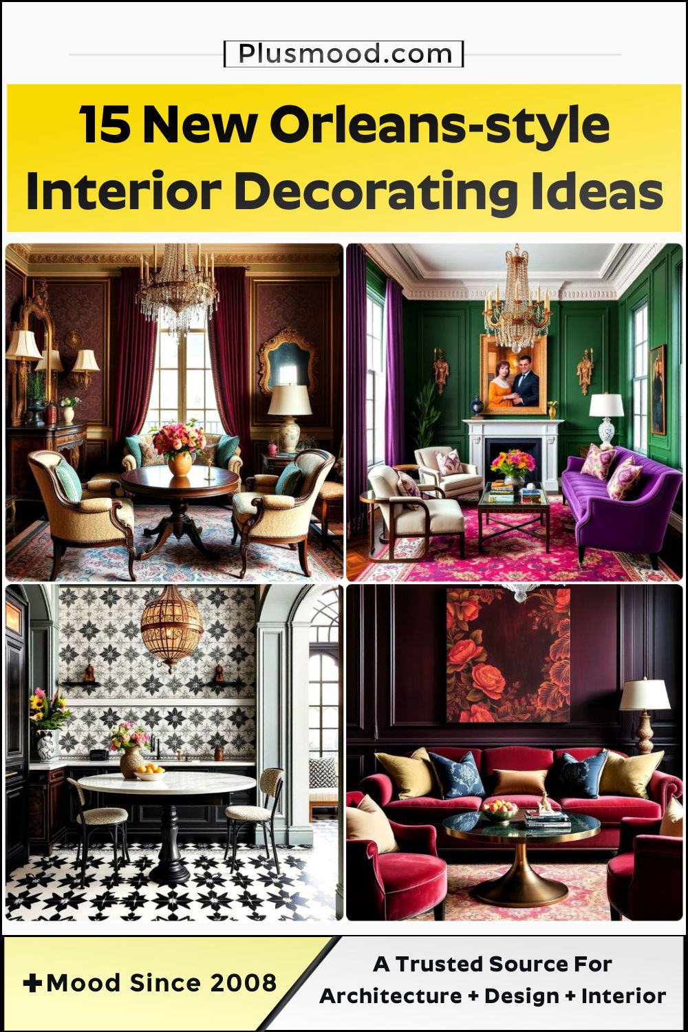 new orleans style interior decorating ideas