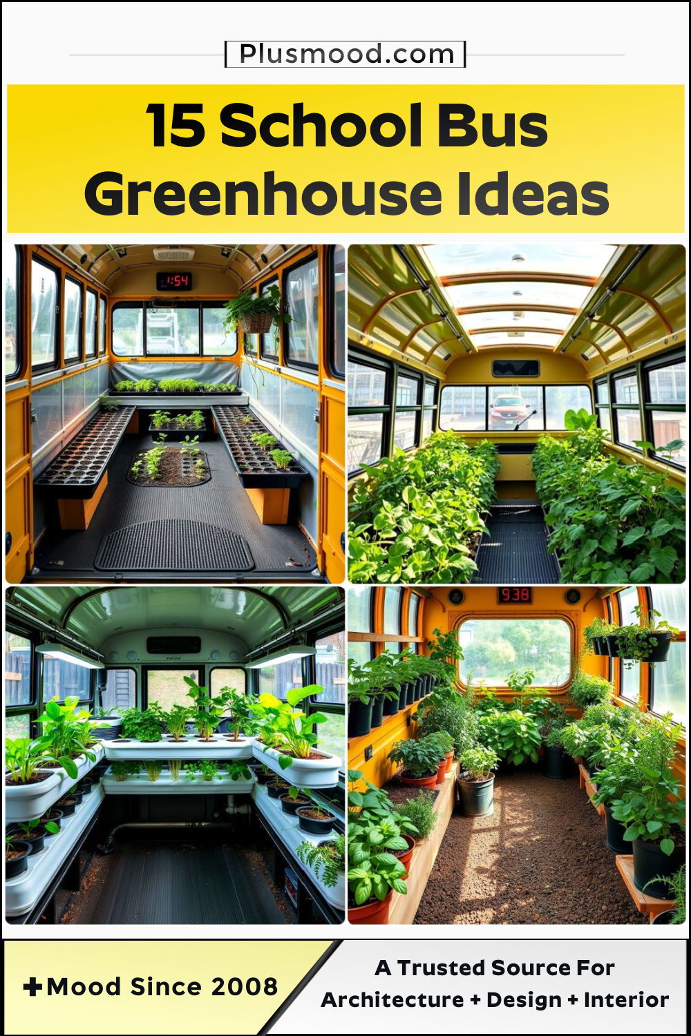 school bus greenhouse ideas to copy