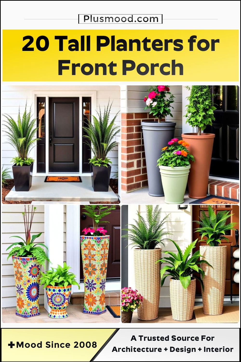 tall planter ideas for front porch